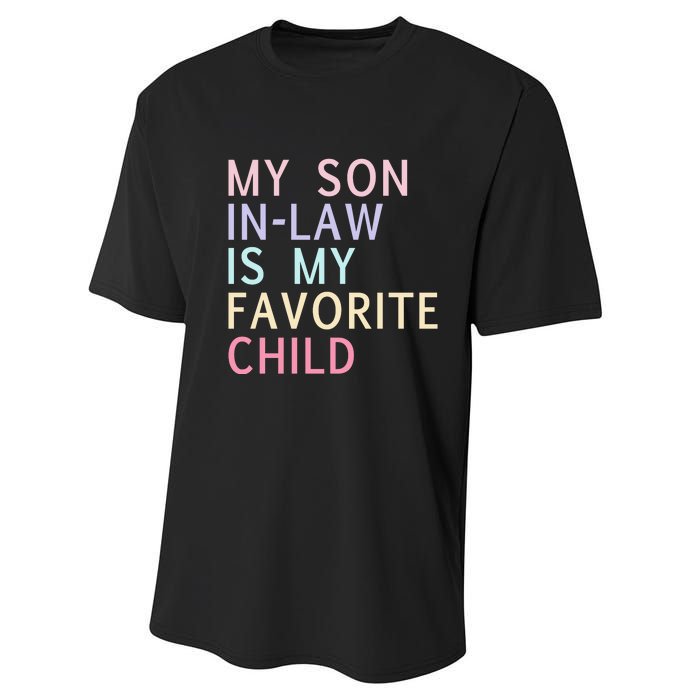 My Son In Law Is My Favorite Child Family Humor Performance Sprint T-Shirt