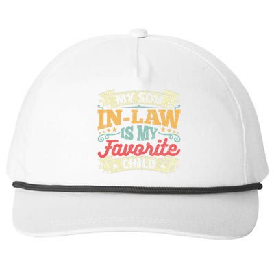 My Son In Law Is My Favorite Child Family Humor Snapback Five-Panel Rope Hat