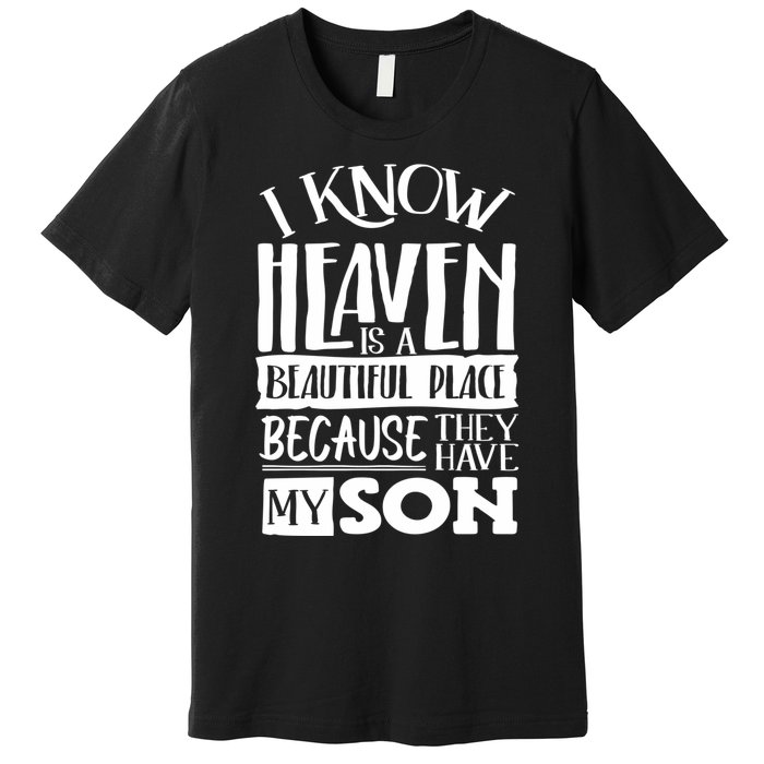 My Son Is My Guardian Angel In Heaven Grief To Son Premium T-Shirt