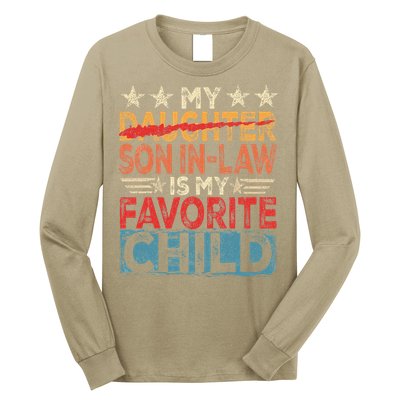 My Son In Law Is My Favorite Child Funny Replaced Daughter Long Sleeve Shirt