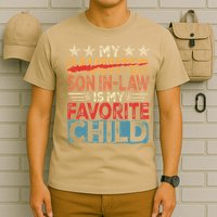 My Son In Law Is My Favorite Child Funny Replaced Daughter T-Shirt