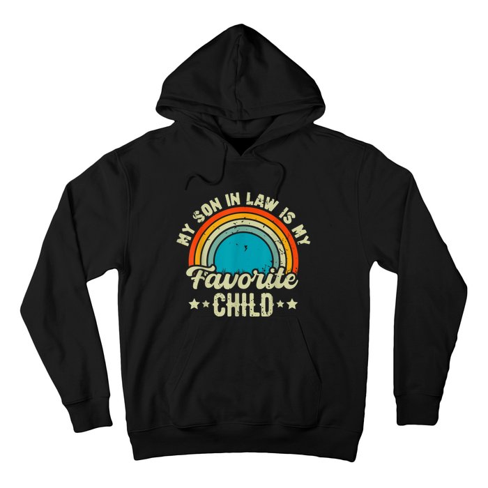 My Son In Law Is My Favorite Child Family Hoodie