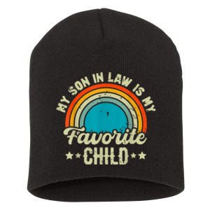 My Son In Law Is My Favorite Child Family Short Acrylic Beanie