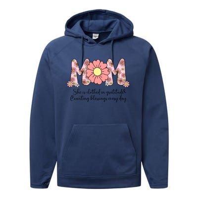 Mom She Is Clothed In Gratitude Performance Fleece Hoodie