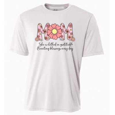 Mom She Is Clothed In Gratitude Cooling Performance Crew T-Shirt