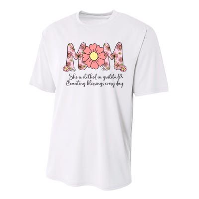 Mom She Is Clothed In Gratitude Performance Sprint T-Shirt