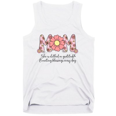 Mom She Is Clothed In Gratitude Tank Top