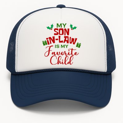 My Son In Law Is My Favorite Child Christmas Trucker Hat