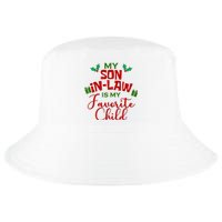 My Son In Law Is My Favorite Child Christmas Cool Comfort Performance Bucket Hat