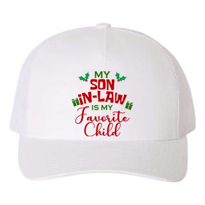 My Son In Law Is My Favorite Child Christmas Yupoong Adult 5-Panel Trucker Hat