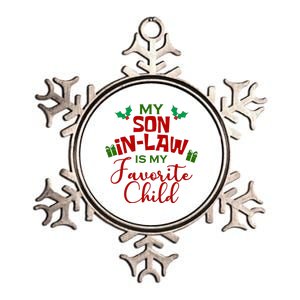 My Son In Law Is My Favorite Child Christmas Metallic Star Ornament