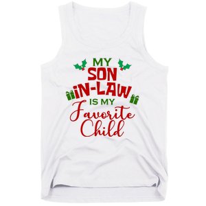 My Son In Law Is My Favorite Child Christmas Tank Top