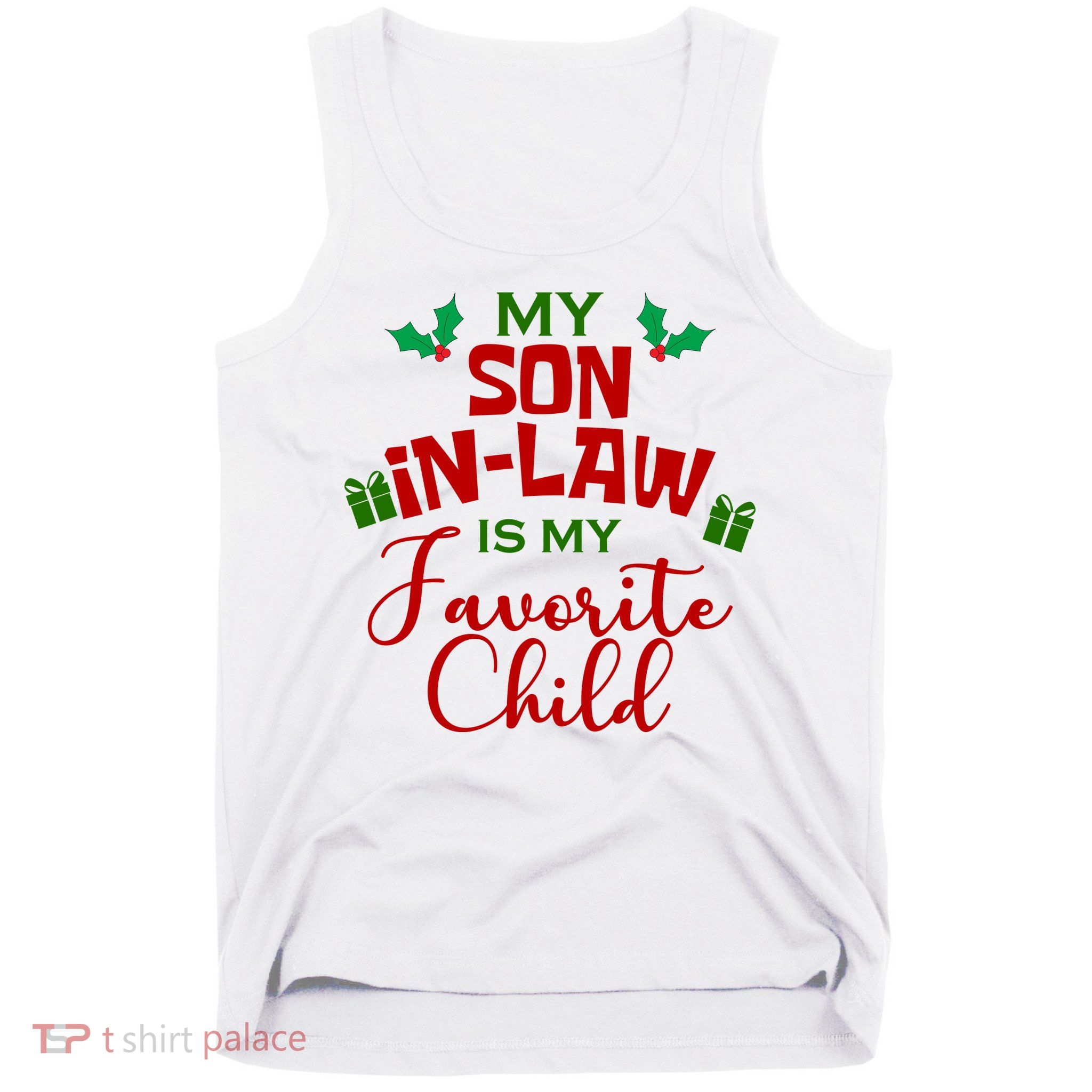My Son In Law Is My Favorite Child Christmas Tank Top