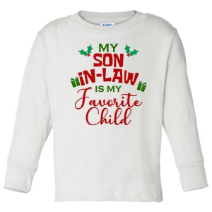 My Son In Law Is My Favorite Child Christmas Toddler Long Sleeve Shirt