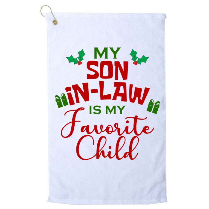 My Son In Law Is My Favorite Child Christmas Golf Towel