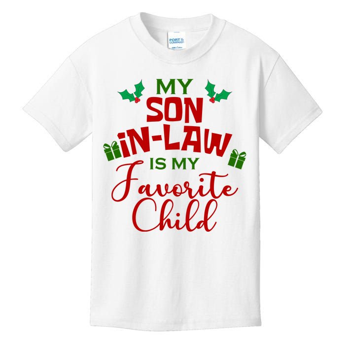 My Son In Law Is My Favorite Child Christmas Kids T-Shirt