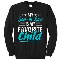 My Son In Law Is My Favorite Child Funny Family Vintage Sweatshirt