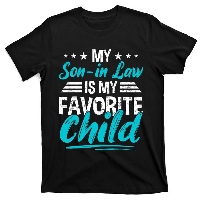 My Son In Law Is My Favorite Child Funny Family Vintage T-Shirt