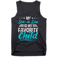 My Son In Law Is My Favorite Child Funny Family Vintage Tank Top