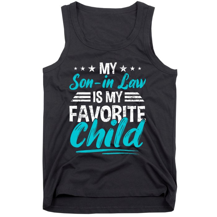 My Son In Law Is My Favorite Child Funny Family Vintage Tank Top