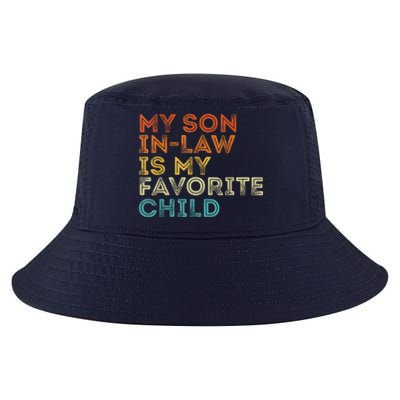 My Son In Law Is My Favorite Child Funny Retro Vintage Cool Comfort Performance Bucket Hat