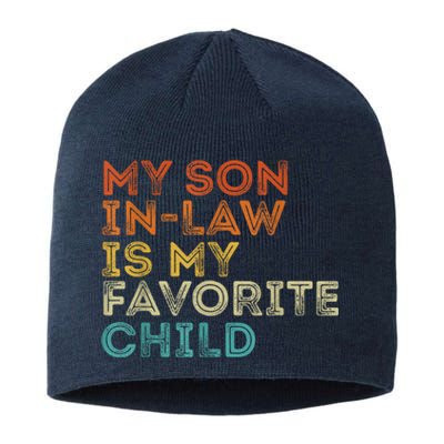 My Son In Law Is My Favorite Child Funny Retro Vintage Sustainable Beanie