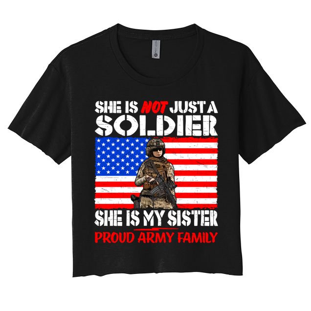 My Sister Is A Soldier Proud Army Family Funny Gift Military Sibling Cute Gift Crop Top