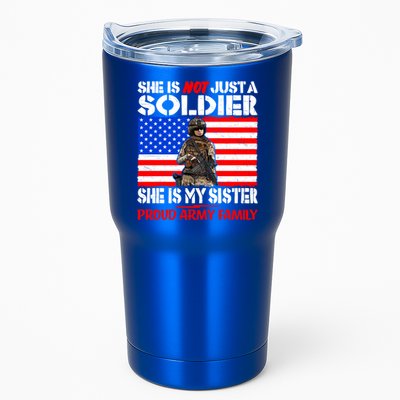 My Sister Is A Soldier Proud Army Family Funny Gift Military Sibling Cute Gift Tumbler