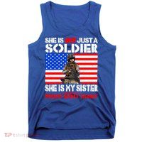 My Sister Is A Soldier Proud Army Family Funny Gift Military Sibling Cute Gift Tank Top