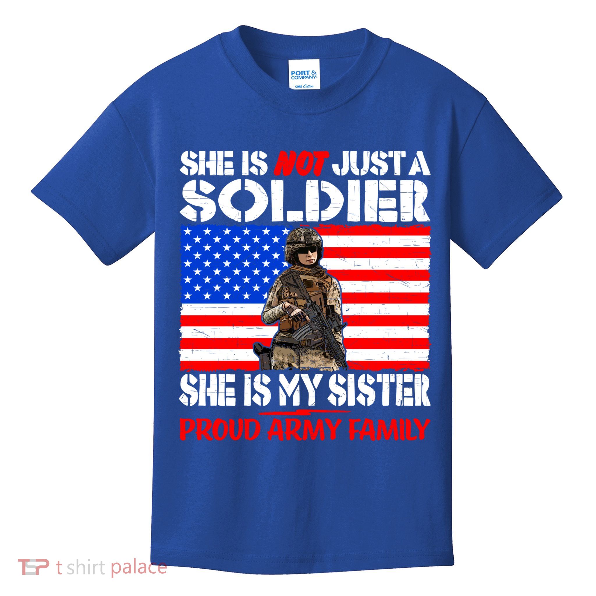 My Sister Is A Soldier Proud Army Family Funny Gift Military Sibling Cute Gift Kids T-Shirt