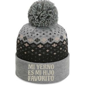 My Soninlaw Is Favorite Child Mi Yerno Es Mi Hijo Favorito The Baniff Cuffed Pom Beanie