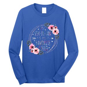 My Son In Law Is My Favorite Child Motherinlaw Long Sleeve Shirt