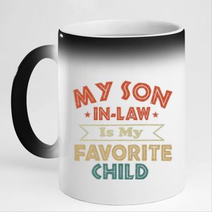 My Soninlaw Is My Favorite Child For Motherinlaw 11oz Black Color Changing Mug