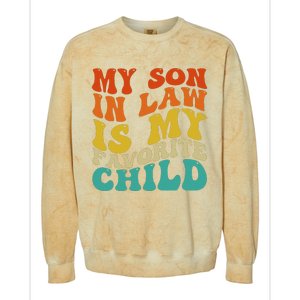 My Son In Law Is My Favorite Child Funny Family Humor Retro Colorblast Crewneck Sweatshirt