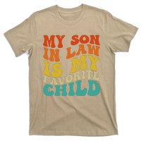 My Son In Law Is My Favorite Child Funny Family Humor Retro T-Shirt