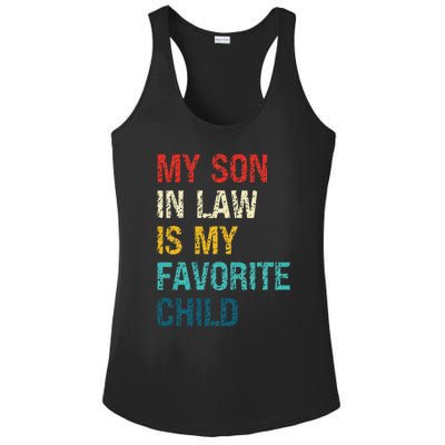 My Son In Law Is My Favorite Child Funny Family Ladies PosiCharge Competitor Racerback Tank