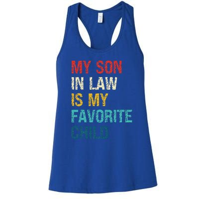 My Son In Law Is My Favorite Child Funny Family Women's Racerback Tank