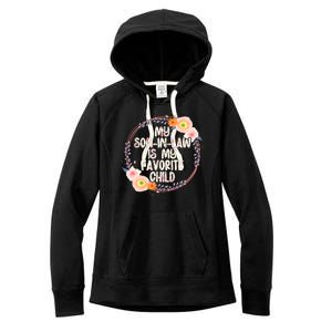 My Son In Law Is My Favorite Child Floral Flower Wreath Women's Fleece Hoodie