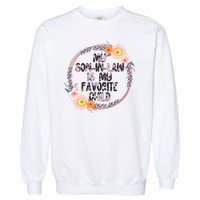 My Son In Law Is My Favorite Child Floral Flower Wreath Garment-Dyed Sweatshirt