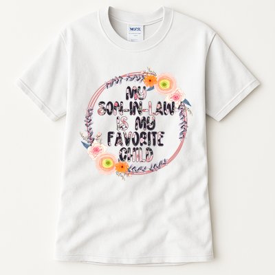 My Son In Law Is My Favorite Child Floral Flower Wreath Tall T-Shirt