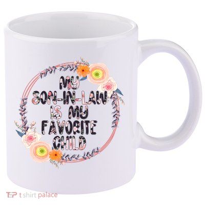 My Son In Law Is My Favorite Child Floral Flower Wreath 11oz C Handle Ceramic Mug