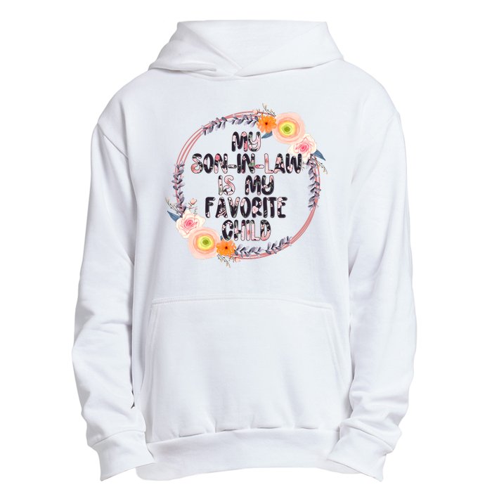 My Son In Law Is My Favorite Child Floral Flower Wreath Urban Pullover Hoodie