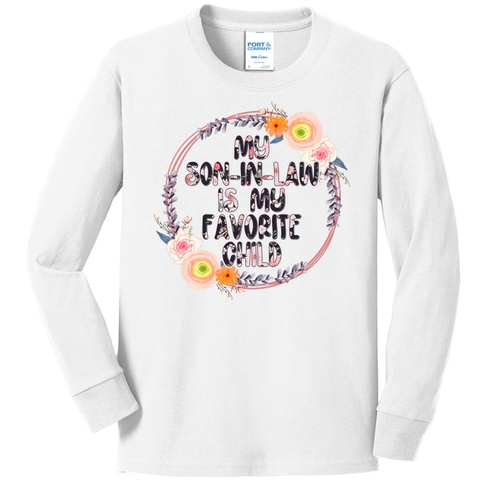 My Son In Law Is My Favorite Child Floral Flower Wreath Kids Long Sleeve Shirt