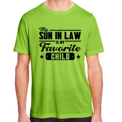 My Son In Law Is My Favorite Family Great Gift Adult ChromaSoft Performance T-Shirt