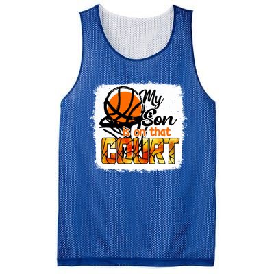 My Son Is On That Court Basketball Bleached Gift Mesh Reversible Basketball Jersey Tank