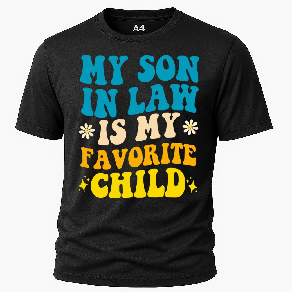 My Son In Law Is My Favorite Child Cooling Performance Crew T-Shirt