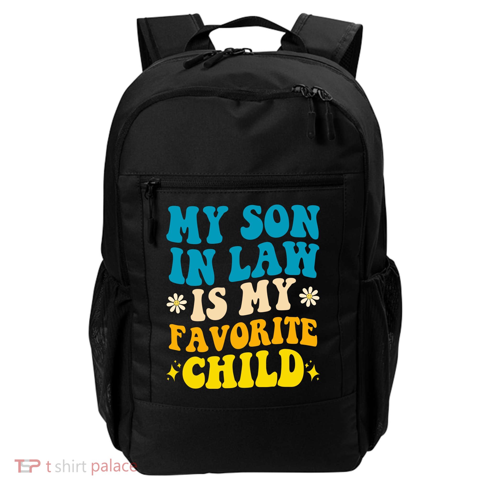 My Son In Law Is My Favorite Child Backpack