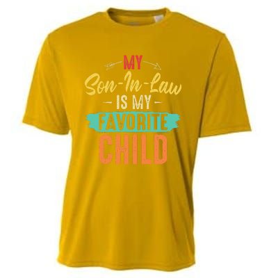 My Son In Law Is My Favorite Child Funny Family Matching Cooling Performance Crew T-Shirt