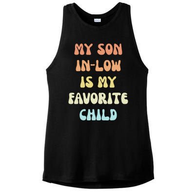 My Son In Law Is My Favorite Child Ladies PosiCharge Tri-Blend Wicking Tank