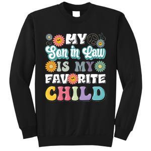 My Soninlaw Is My Favorite Child Funny MotherS Day Mom Sweatshirt